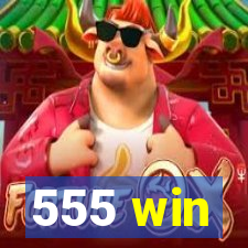 555 win